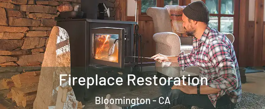  Fireplace Restoration Bloomington - CA